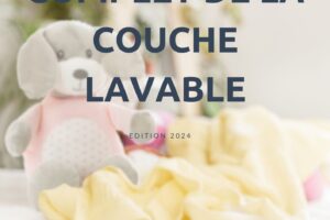 Le guide complet de la couche lavable